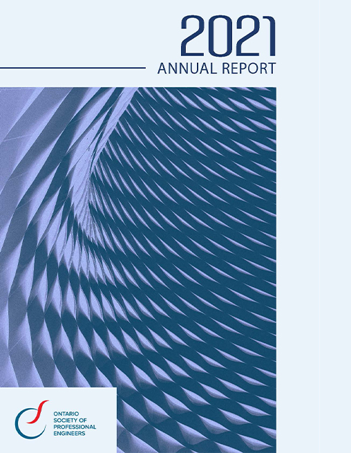 Ontario Society of Professional Engineers - 2021 Annual Report